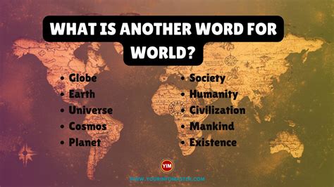 What is another word for world.